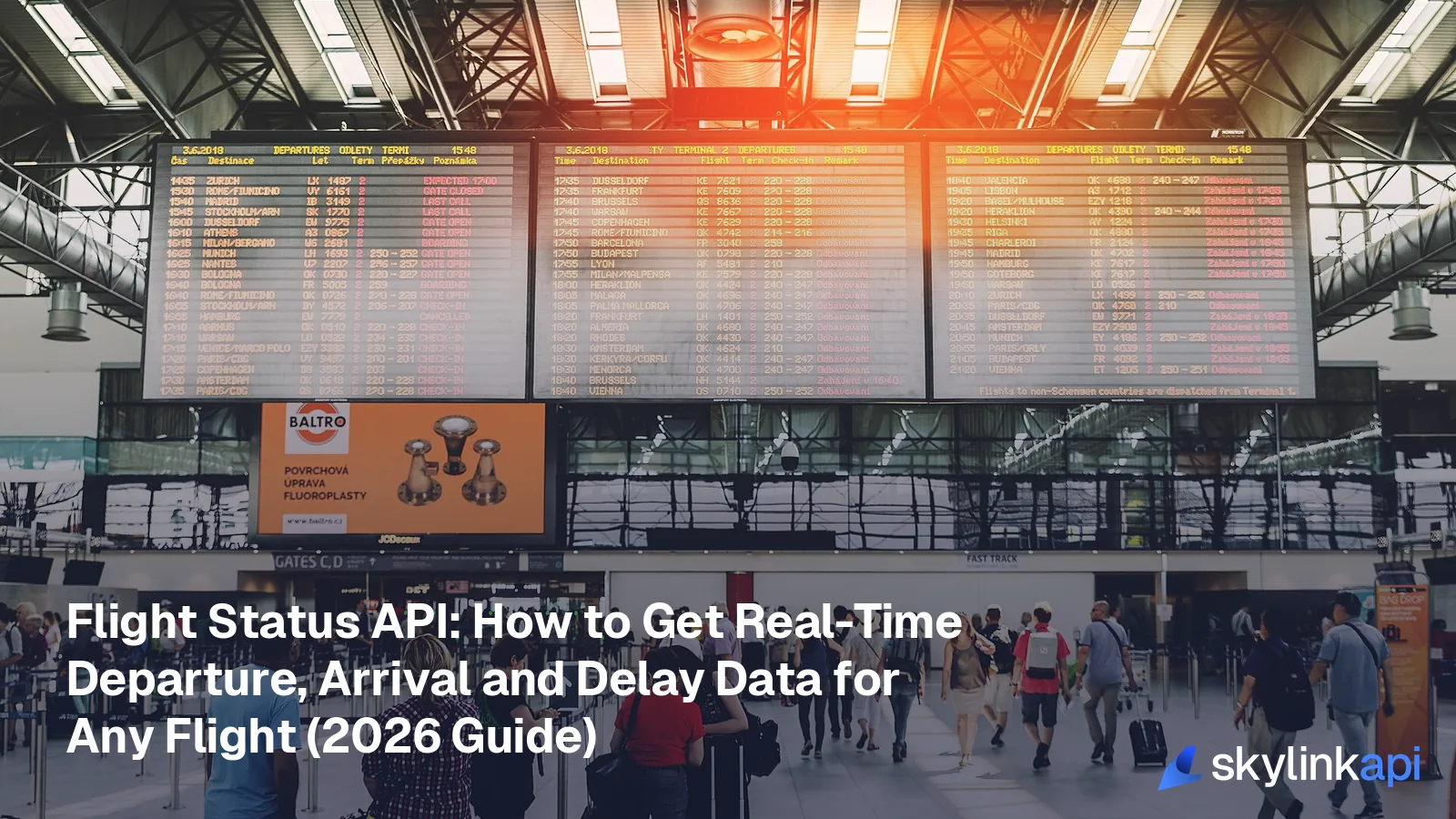 Flight Status API: How to Get Real-Time Departure, Arrival and Delay Data for Any Flight (2026 Guide)