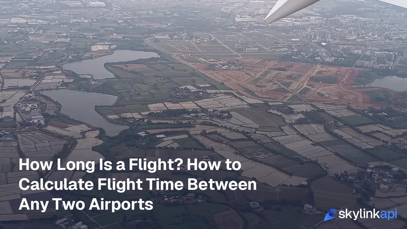 How Long Is a Flight? How to Calculate Flight Time Between Any Two Airports